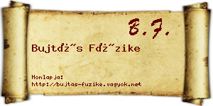 Bujtás Füzike névjegykártya
